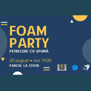 FOAM PARTY Petrecere cu spumă