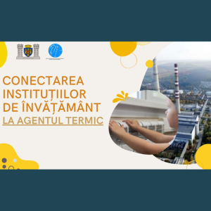 Conectarea instituțiilor de învățământ la agentul termic