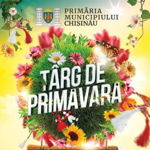 În municipiul Chișinău va fi inaugurat Târgul de Primăvară
